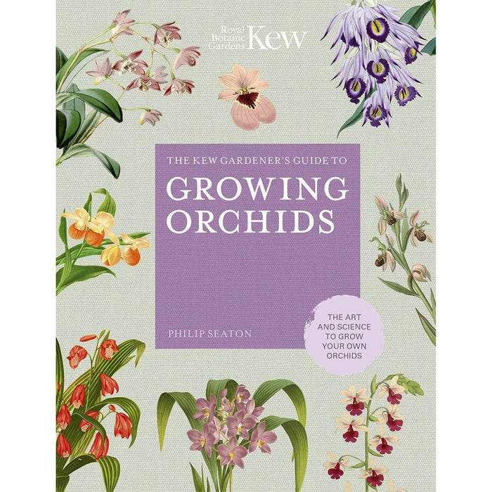 Royal Botanic Gardens, Kew Books - Kew Gardener's Guide To Growing Orchids