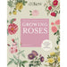 Royal Botanic Gardens, Kew Books - Kew Gardener's Guide To Growing Roses