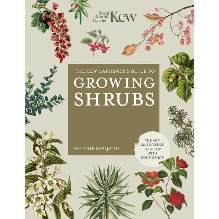 Royal Botanic Gardens, Kew Books - Kew Gardener's Guide To Growing Shrubs