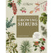 Royal Botanic Gardens, Kew Books - Kew Gardener's Guide To Growing Shrubs